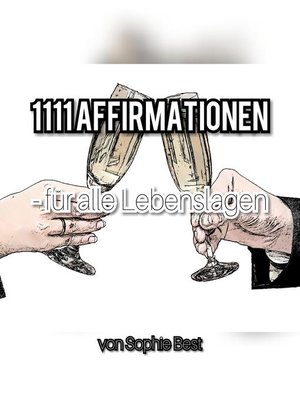 cover image of 1111 Affirmationen für alle Lebenslagen